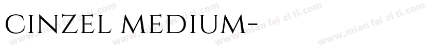 cinzel medium字体转换